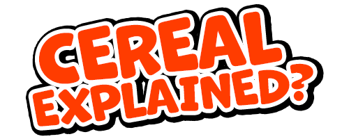 Cereal Explained? Title graphic